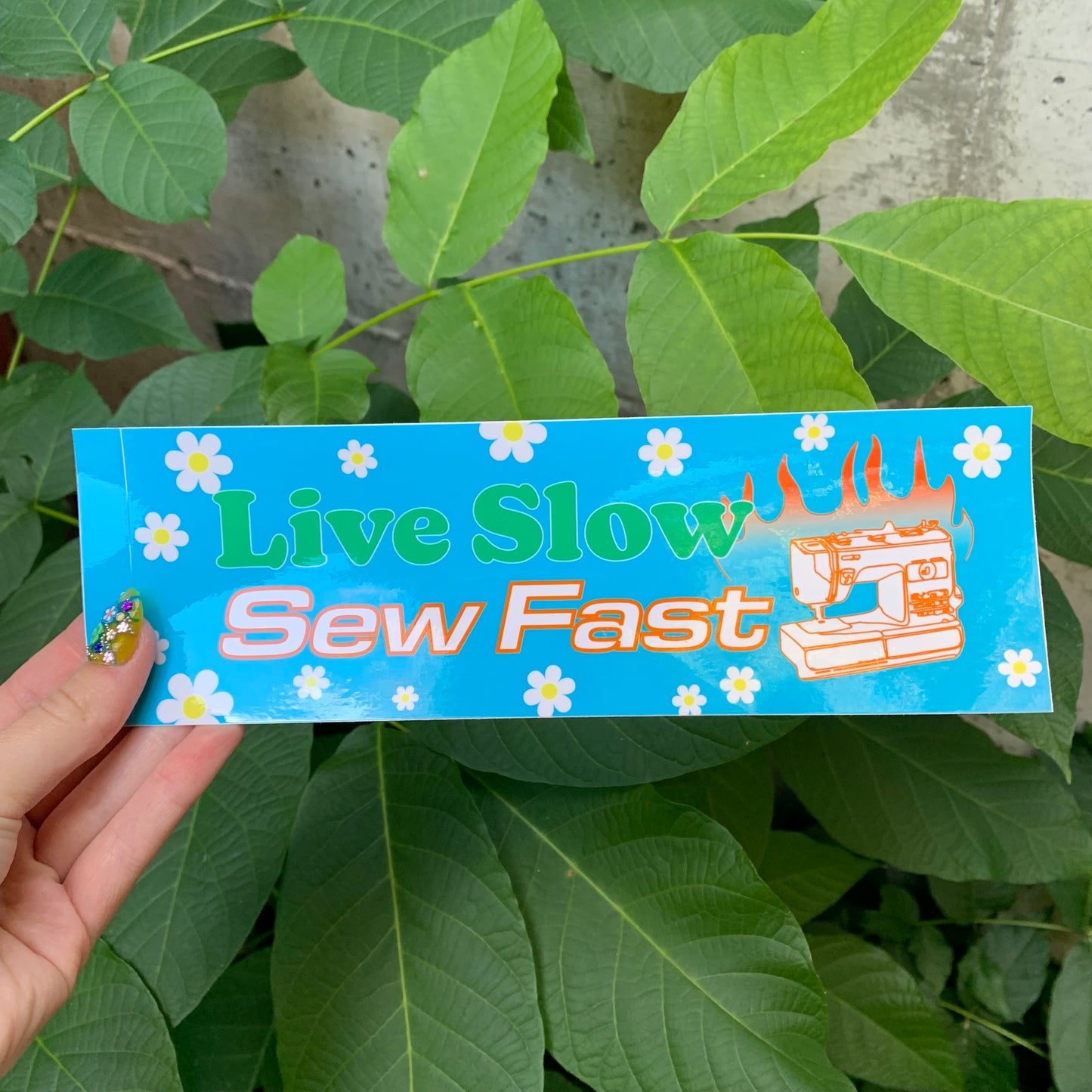 Live Slow Sew Fast Bumper Sticker